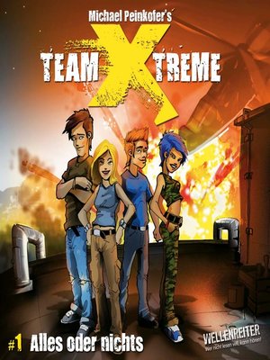 cover image of Team X-Treme, Folge 1